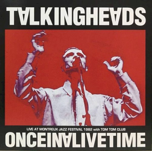 Once in a Livetime (live at Montreux Jazz Festival 1982)