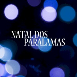 Natal Dos Paralamas
