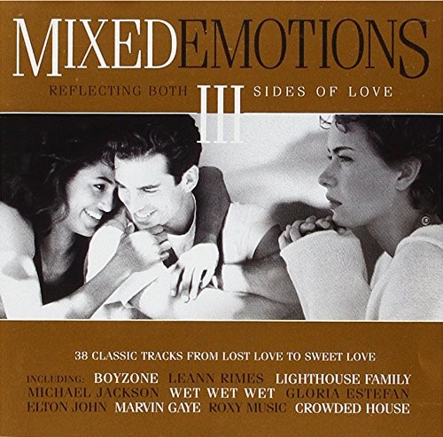 Mixed Emotions III