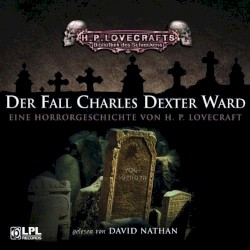 Der Fall Charles Dexter Ward