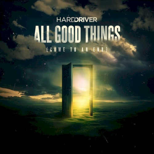 All Good Things (Come To An End)