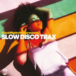 Slow Disco Traxx