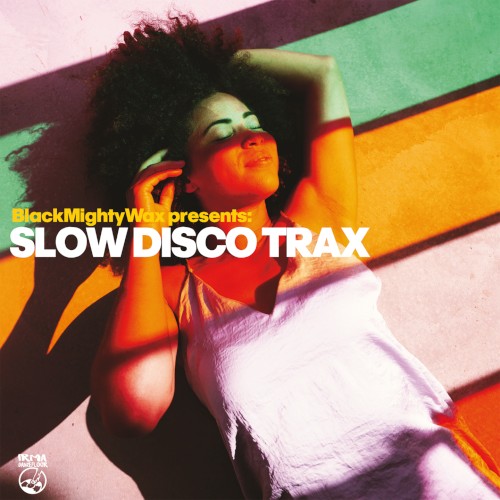 Slow Disco Traxx