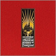 A Musical History of Disneyland – 50th Anniversary