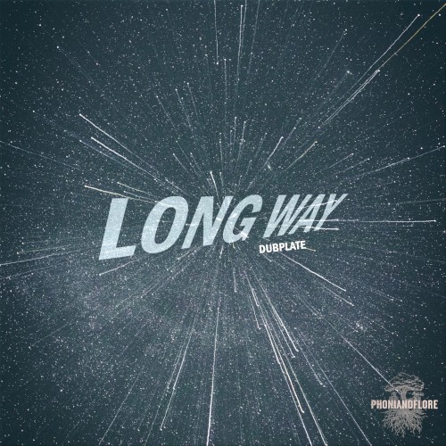 Long Way - Dubplate