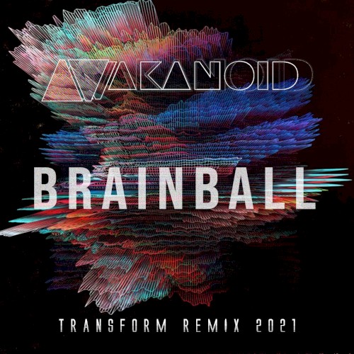 Brainball (Transform remix)