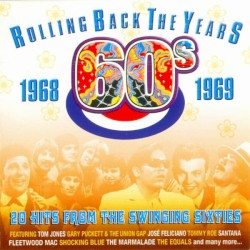 Rolling Back the Years 1968-1969