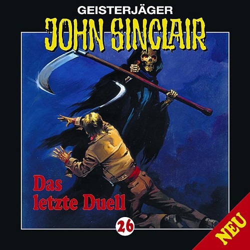 Geisterjäger John Sinclair Folge 026: Das letzte Duell (3/3)