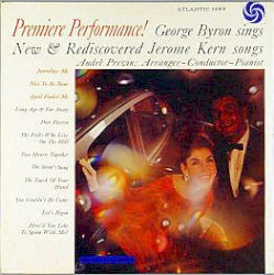 Premiere Performance! George Byron Sings New & Rediscovered Jerome Kern Songs