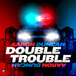 Double Trouble