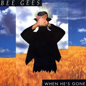 When He’s Gone