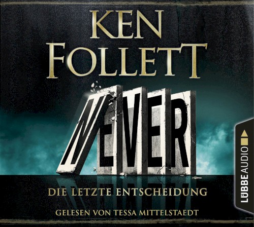 Never - Die letzte Entscheidung