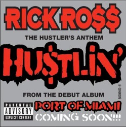 Hustlin'