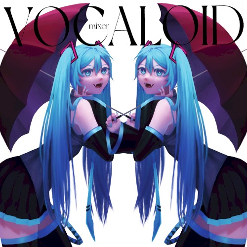 VOCALOID MIXER