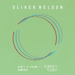 Ain't a Thing (remixes)