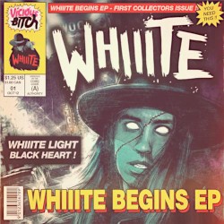 Whiiite Begins EP