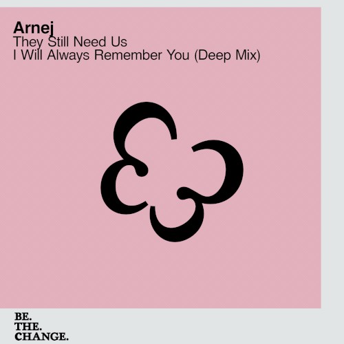 They Still Need Us / I Will Always Remember You