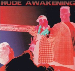 Rude Awakening