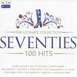 The Ultimate Collection: Seventies