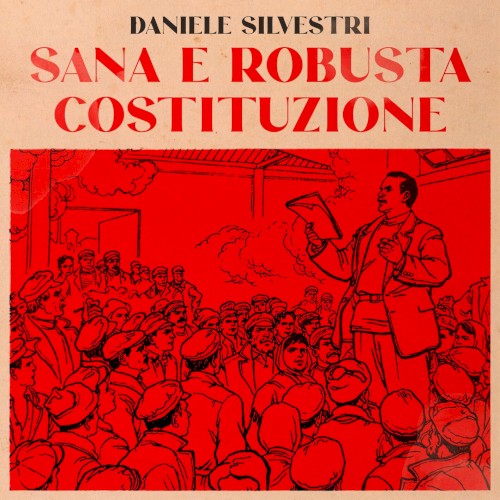 SANA E ROBUSTA COSTITUZIONE