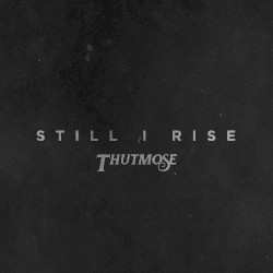 Still I Rise