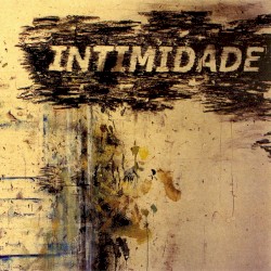 Uma falaciosa noção de intimidade