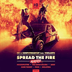 Spread the Fire Remixes