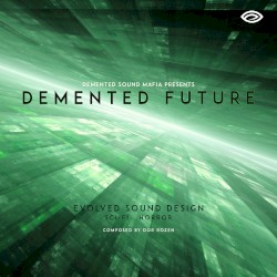 Demented Future