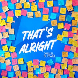 That’s Alright