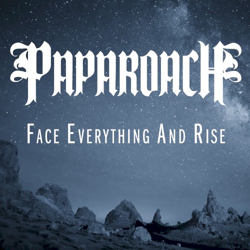 Face Everything and Rise