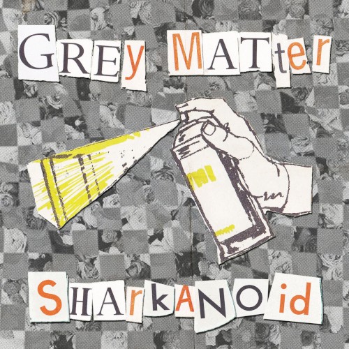 GREY MATTER x SHARKANOID