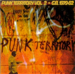 Punk Territory, Volume 2: GB 1979-82