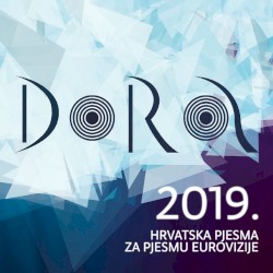 Dora 2019. Hrvatska pjesma za pjesmu Eurovizije