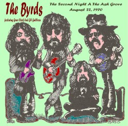 The Second Night at the Ash Grove: August 22, 1970