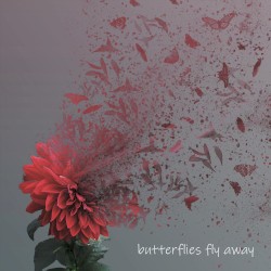 Butterflies Fly Away