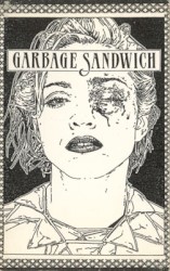 Garbage Sandwich