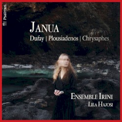 Janua (Dufay - Plousiadenos - Chrysaphes)