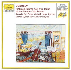 Prélude à l'après-midi d'un faune / Violin Sonata / Cello Sonata / Sonata for Flute, Viola and Harp / Syrinx