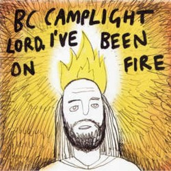 Lord, I’ve Been on Fire