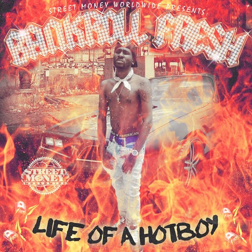 Life of a Hot Boy