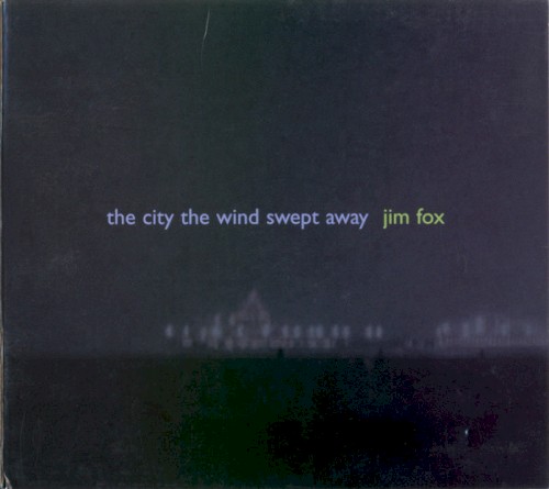 The City Wind Swept Away
