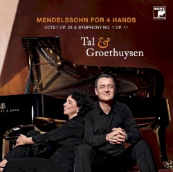 For four hands: Octet, op. 20 / Symphony no. 1, op. 11