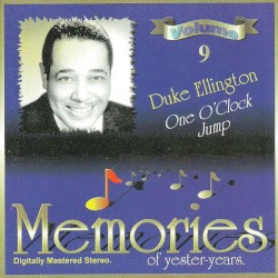 Memories of Yester Years, Vol. 9: One O'Clock Jump