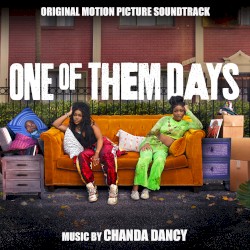 One Of Them Days: Original Motion Picture Soundtrack