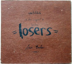 The Original Losing Losers '82-'91