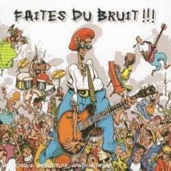 Faites du bruit !!!