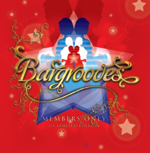 Bargrooves Members Only (US limited edition)