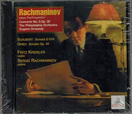 Rachmaninov Plays Rachmaninov: Concerto no. 3 op. 30 / Schubert: Sonata D 574 / Grieg : Sonata op. 45