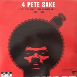 4 Pete Sake: The Pete Rock Years Remixes, Volume 1