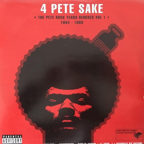 4 Pete Sake: The Pete Rock Years Remixes, Volume 1